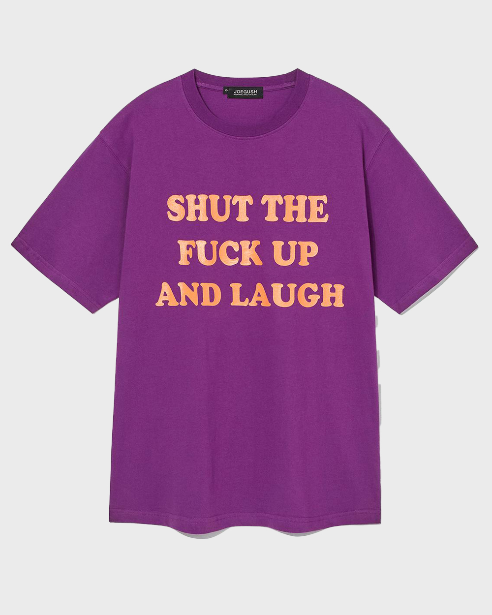 Shut the Fuck Up &amp; :)T-Shirt (Purple)